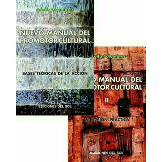 Manual Del Promotor Cultural - Adolfo Colombres