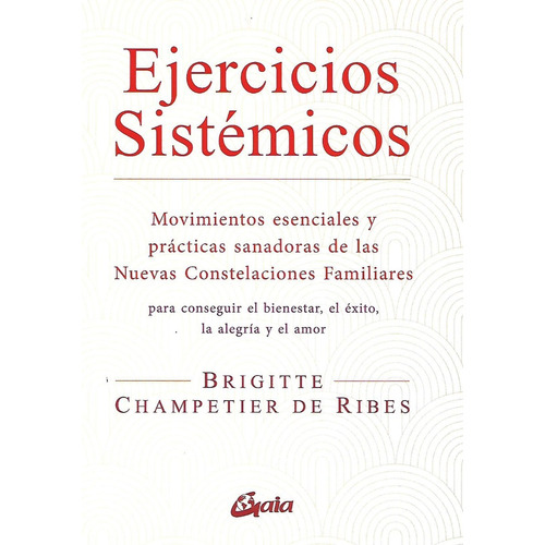 Libro Ejercicios Sistemicos Brigitte Champetier D Rives