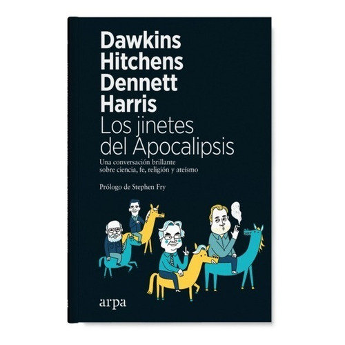 Los Jinetes Del Apocalipsis - Richard Dawkins