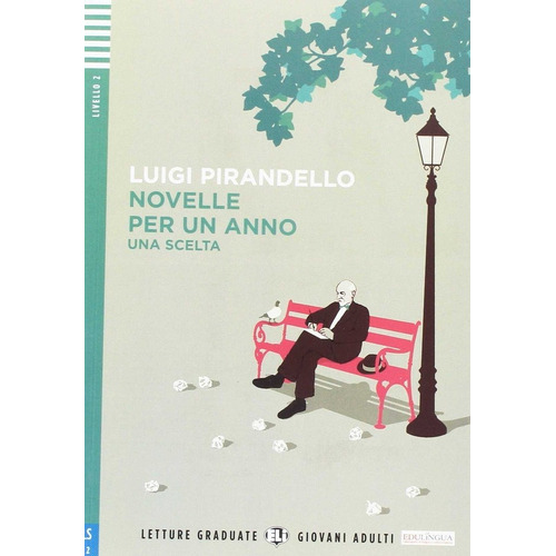 Novelle Per Un Anno, De Pirandello, Luigi. Editorial Eli Italiano En Italiano