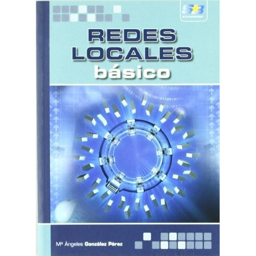 Libro Redes Locales  Basico De Ma. Angeles Gonzalez Perez
