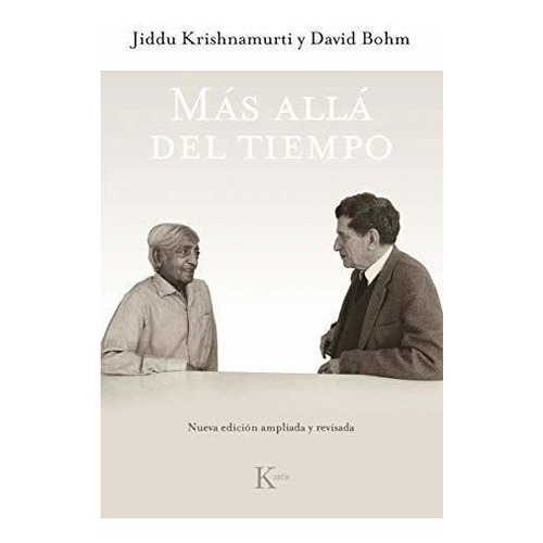 Mas Alla Del Tiempo - Jiddu Krishnamurti - David Bohm Libro