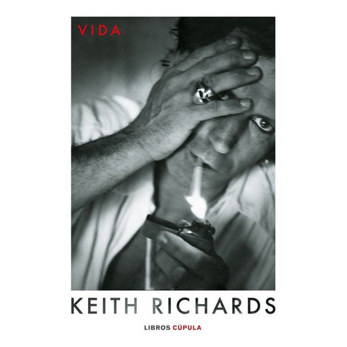 Vida, de Richards, Keith. Editorial Libros Cupula, tapa dura en español