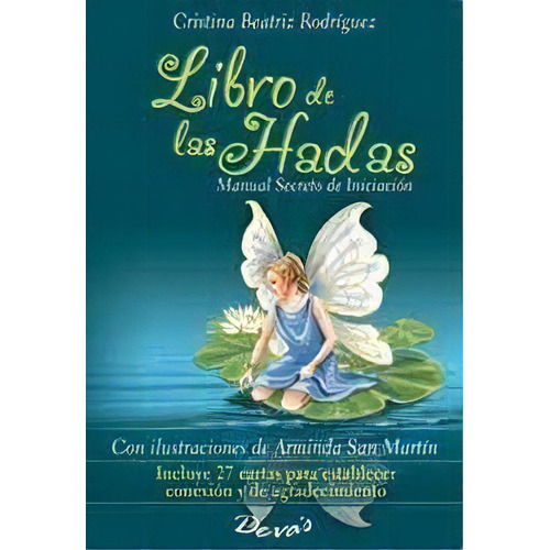 El Libro De Las Hadas (libro + Cartas), De Cristina Beatriz Rodríguez. Editorial Devas, Tapa Blanda, Edición 1 En Español