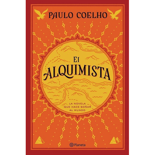 Libro: El Alquimista. Coelho, Paulo. Planeta