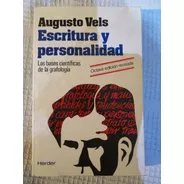 Augusto Vels - Escritura Y Personalidad (grafología)