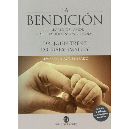 La Bendicion, De J. Trent. Editorial Medici, Tapa Blanda En Español