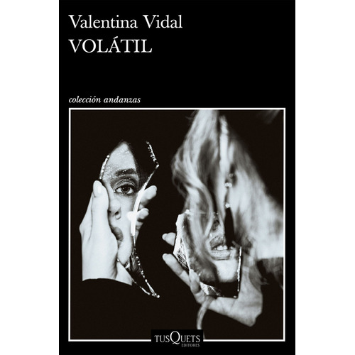 Libro Volátil - Valentina Vidal - Tusquets