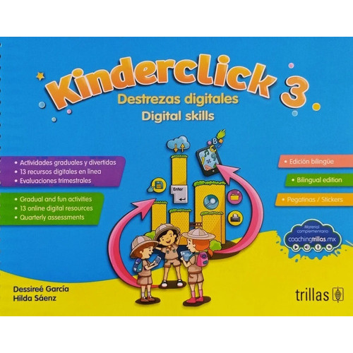 Kinderclick 3 Destrezas Digitales (coachingtrillas), De Garcia Herrera, Susana Dessiree Saenz Garcia, Hilda., Vol. 1. Editorial Trillas, Tapa Blanda En Español, 2019
