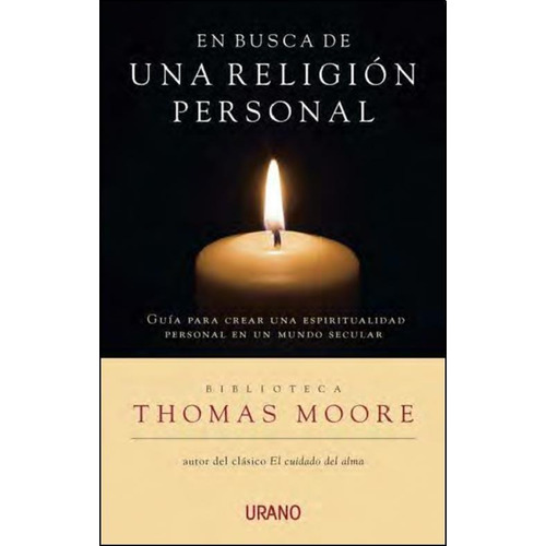 En Busca De Una Religion Personal Thomas Moore