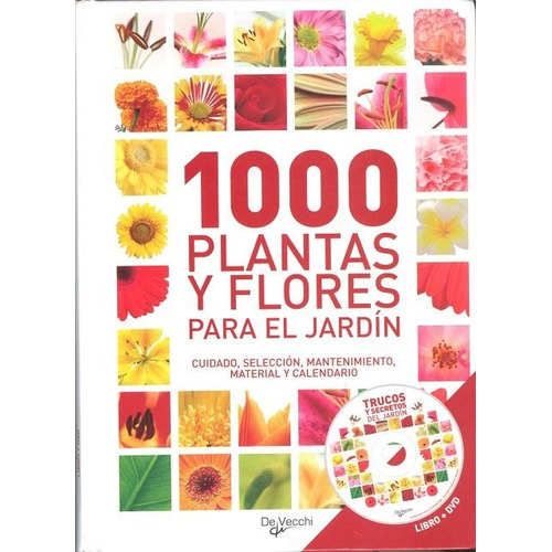Plantas 1000 Y Flores Para El Jardin -  Libro + Dvd