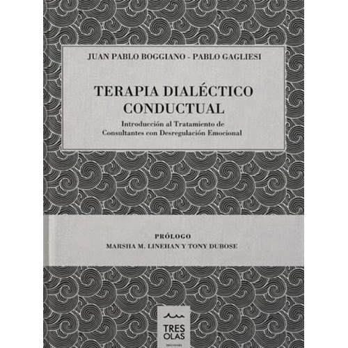 Terapia Dialéctico Conductual   Introducción Al Tratamien