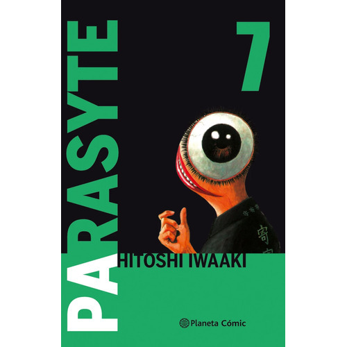 Libro Parasyte 7 - Hitoshi Iwaaki - Planeta Comics Argentica