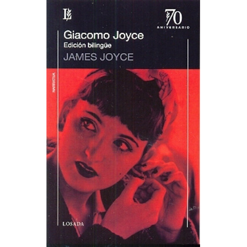 Giacomo Joyce. Edicion Bilingue - Joyce, James