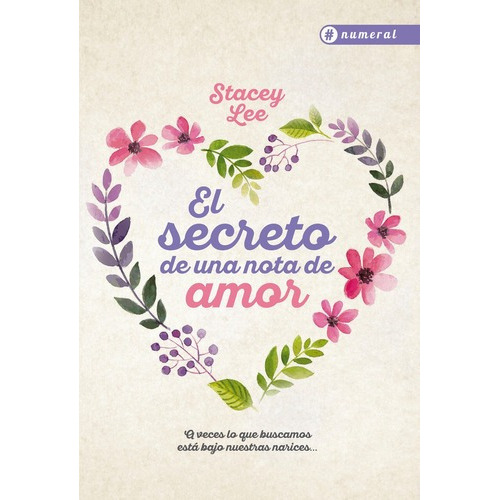 Libro Libro Numeral - Secreto De Una Nota De Amor, El, De Stacey Lee. Editorial Edhasa, Tapa Blanda, Edición 1 En Español, 2021