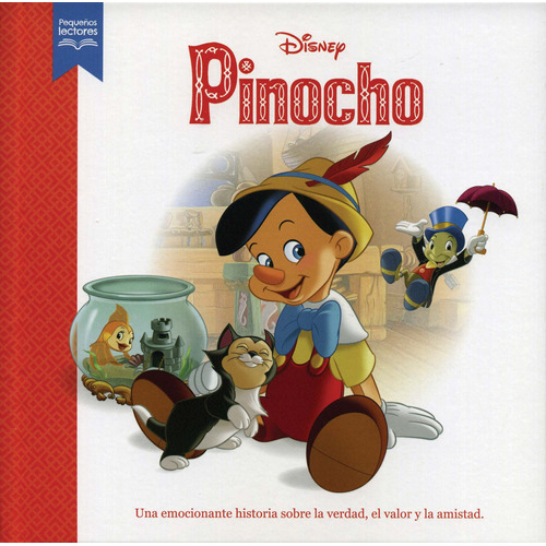 Pequeños Lectores: Disney Pinocho, de Varios autores. Editorial Silver Dolphin (en español), tapa dura en español, 2020