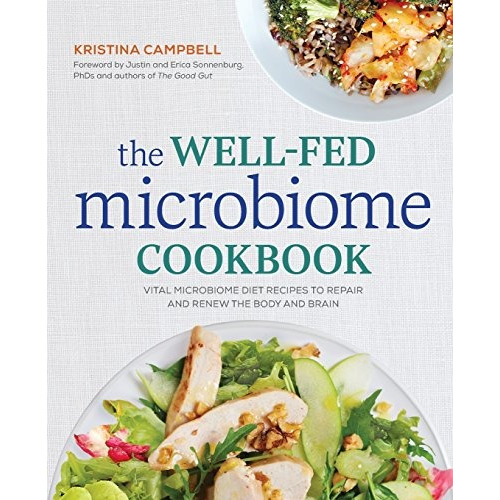 Book : The Well-fed Microbiome Cookbook: Vital Microbiome...