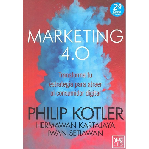 Marketing 4.0 2ªed - Kotler, Philip (book)