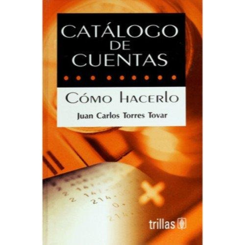 Catálogo De Cuentas Cómo Hacerlo Trillas