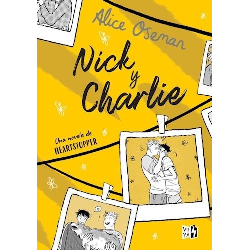 Libro Nick Y Charlie - Oseman - Una Historia De Heartstopper
