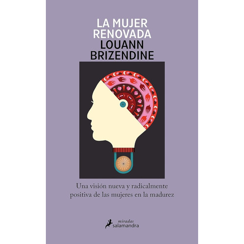 Mujer Renovada, La, De Louann Brizendine. Editorial Salamandra, Tapa Blanda, Edición 1 En Español