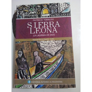 Sierra Leona Lágrima De Dios - Tobaldo - A. Argentina 2013