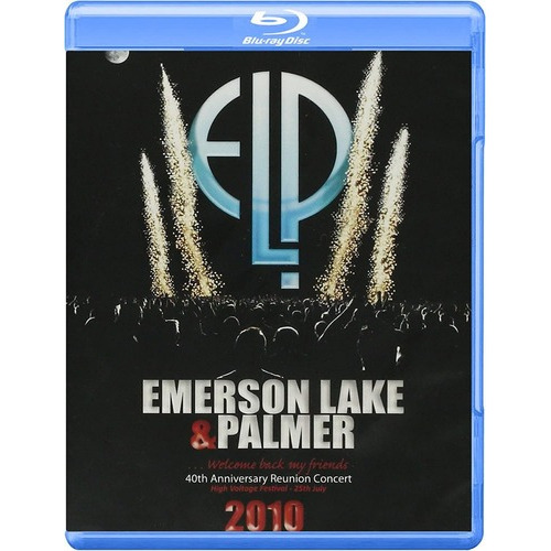 Emerson Lake&palmer 40th Anniversary Reunion Concert Bluray
