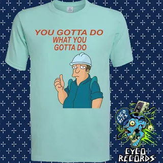 Futurama You Gotta Do - Animacion - Polera- Cyco Records