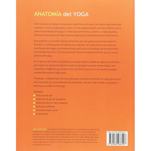 Anatomía Del Yoga: 30 Posturas Esenciales Para El Cuerpo