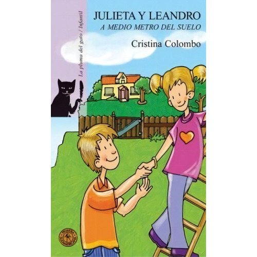 Julieta Y Leandro  Agenda Confidencial  A Partir De 10 A¤os, De Cristina Colombo. Editorial Sudamericana, Tapa Blanda, Edición 2002 En Español