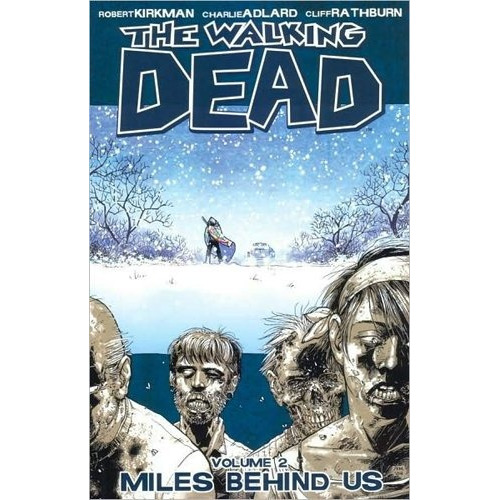 Book : The Walking Dead, Vol. 2: Miles Behind Us - Robert...