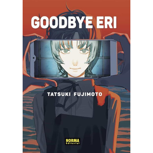 Goodbye Eri, De Fujimoto, Tatsuki. Editorial Norma Editorial, S.a., Tapa Blanda En Español, 2023