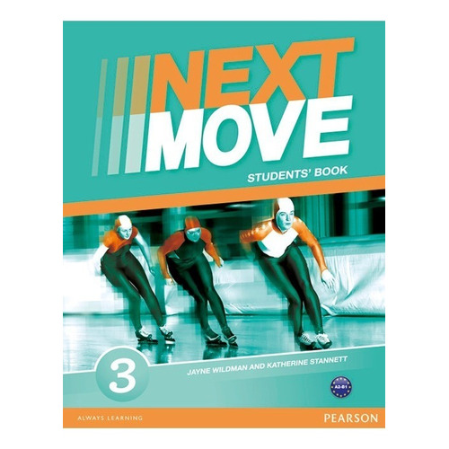 NEXT MOVE 3 - Student´s Book, de Beddall, Fiona. Editorial Pearson, tapa blanda en inglés internacional, 2014