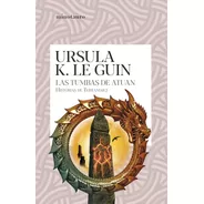 Libro Las Tumbas De Atuan (historias De Terramar 2) - Ursula K. Le Guin - Minotauro