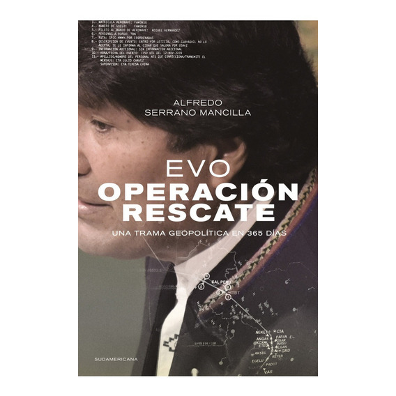 Evo - Operacion Rescate - Alfredo Serrano Mancilla