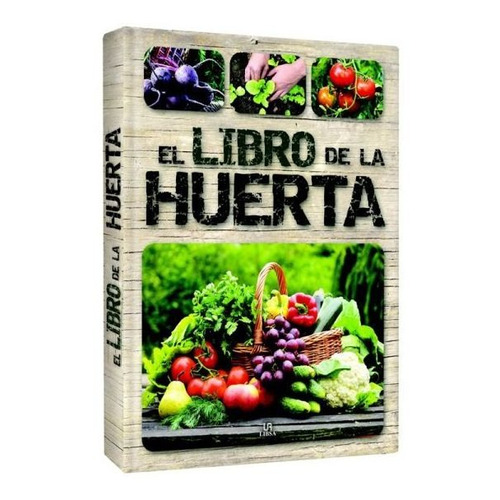 El Libro De La Huerta / Lexus