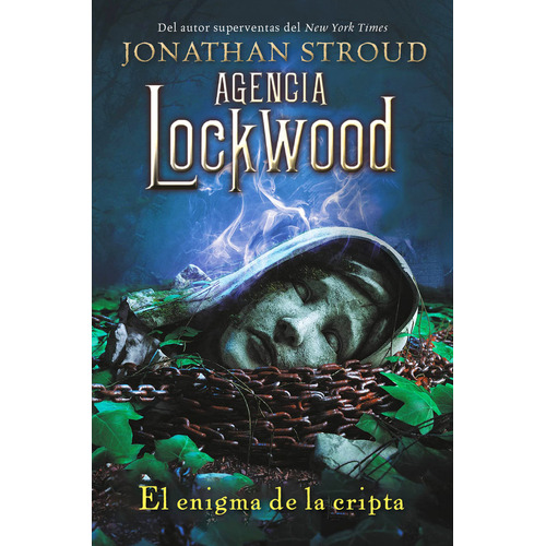 Agencia Lockwood: El Enigma De La Cripta, De Stroud, Jonathan. Editorial Hidra En Español