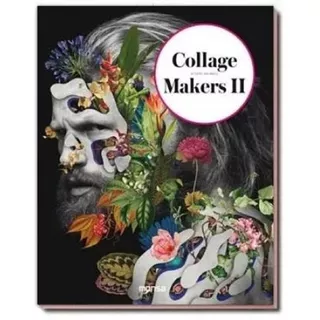 Libro Arte Collage Makers 2 - Amell - Tapa Dura - Monsa