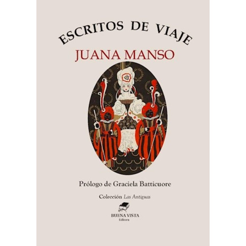 Juana Manso Escritos de viaje Editorial Buena Vista
