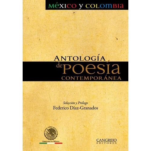 Antología De Poesía Contemporánea México Y Colombia