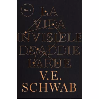 La Vida Invisible De Addie Larue. V. E. Schwab. Editorial Umbriel En Español. Tapa Blanda
