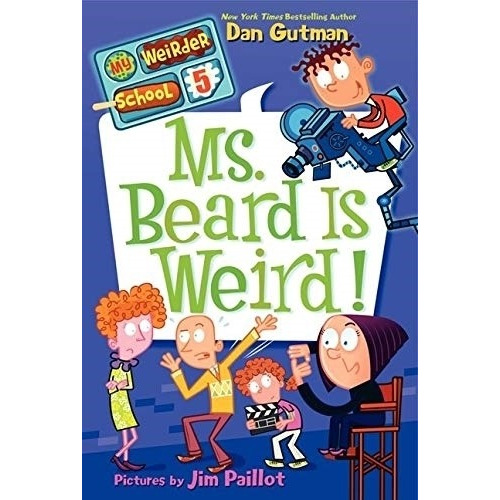 Ms. Beard Is Weird - My Weirder School 5