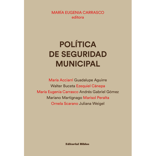 Politica De Seguridad Municipal - Maria Eugenia Carrasco