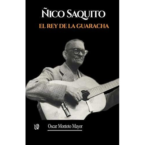 Nico Saquito, De Oscar Montoto Mayor., Vol. N/a. Editorial Unosotrosediciones, Tapa Blanda En Español, 2019