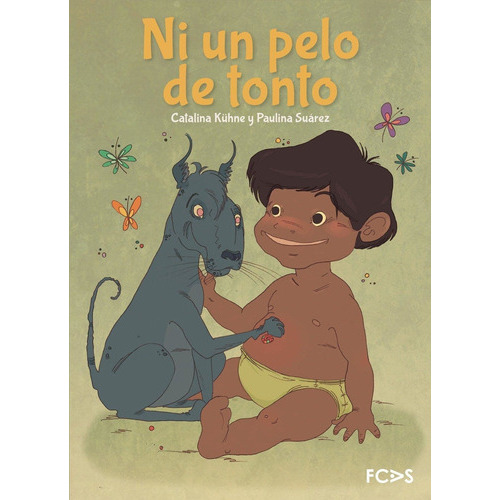 Ni Un Pelo De Tonto - (tapa Dura), De Kuhne Peimbert, Catalina. Editorial Fundacion Cultural Armella Spitalier, Tapa Dura En Español