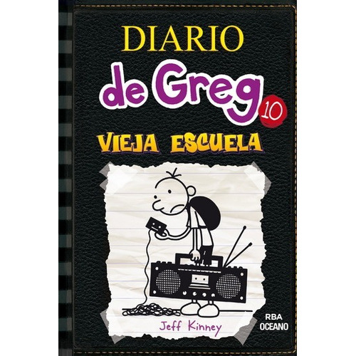 Diario De Greg 10, Rustica, Vieja Escuela - Jeff Kinney