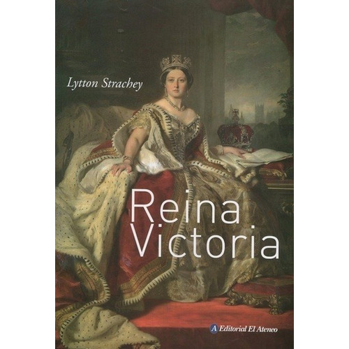 Reina Victoria - Strachey Lytton