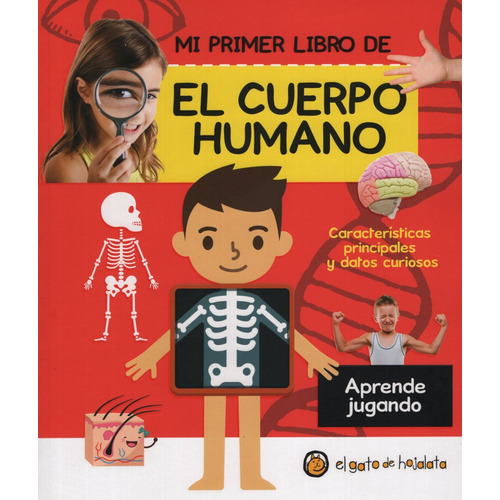 Mi Primer Libro De El Cuerpo Humano - Aprender Jugando