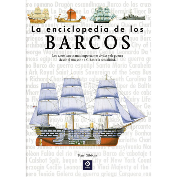 La Enciclopedia De Los Barcos - Enciclop