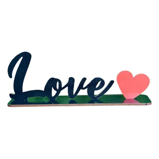 Palavra Decorativa De Mesa Love Com Love Mdf + Coração